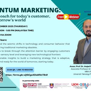 Quantum Marketing: An approach for today's customer, for tomorrow's world
